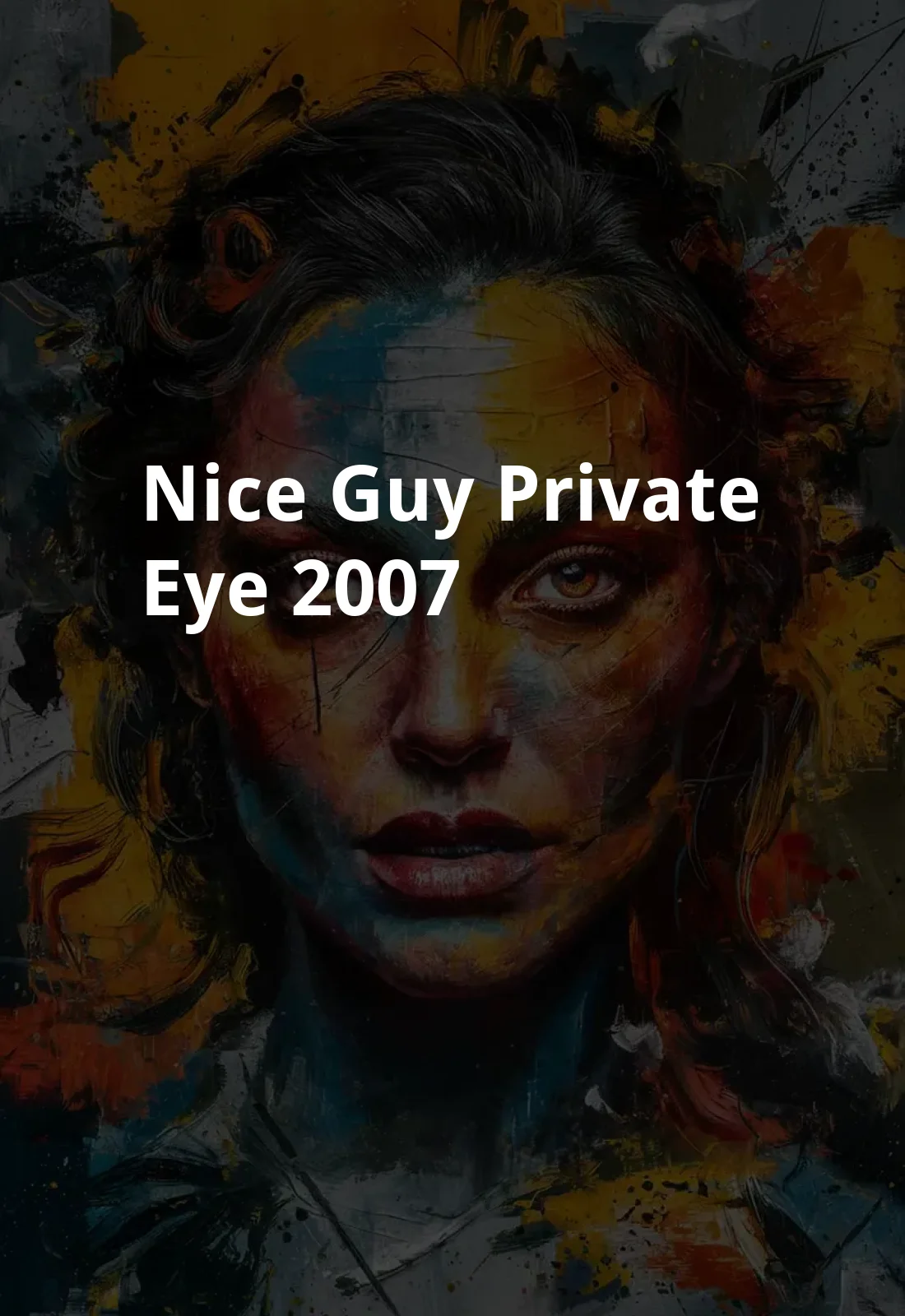 Nice Guy Private Eye (2007) Poster