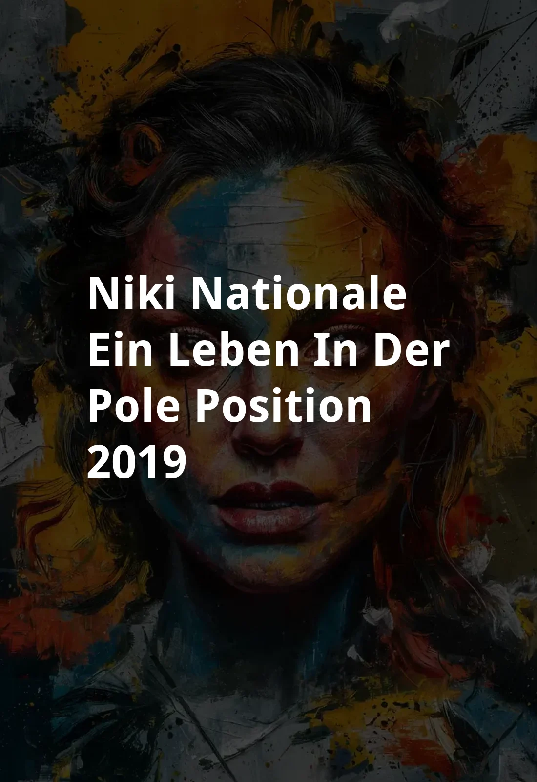 Niki Nationale - Ein Leben in der Pole-Position (2019) Poster
