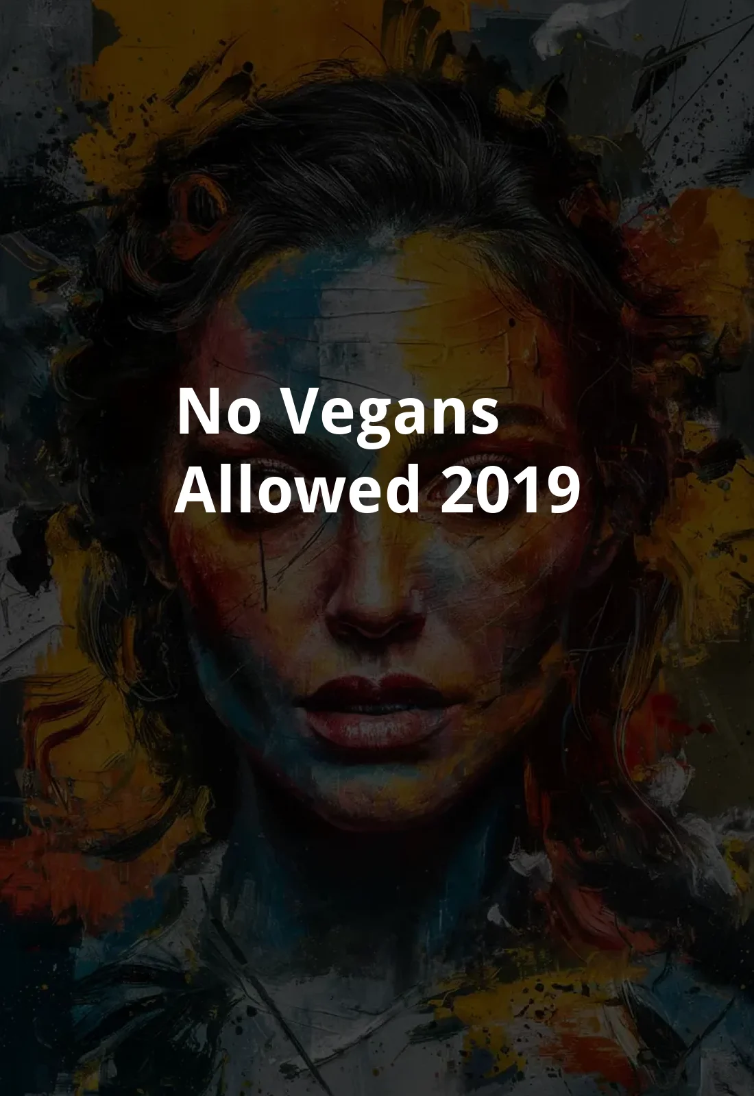 No Vegans Allowed (2019) Poster