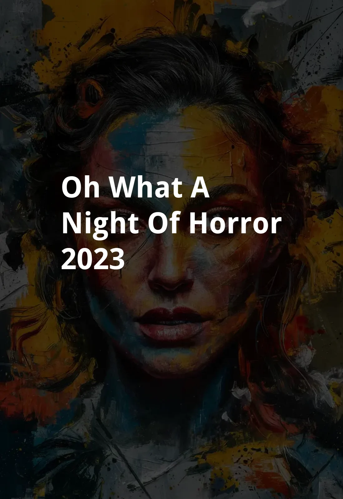 Oh, What a Night... of Horror! (2023) Poster