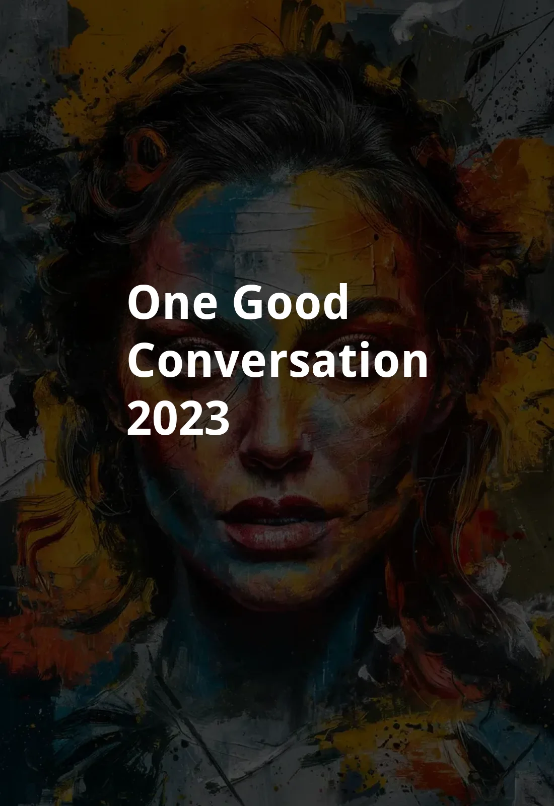 One Good Conversation (2023) Poster