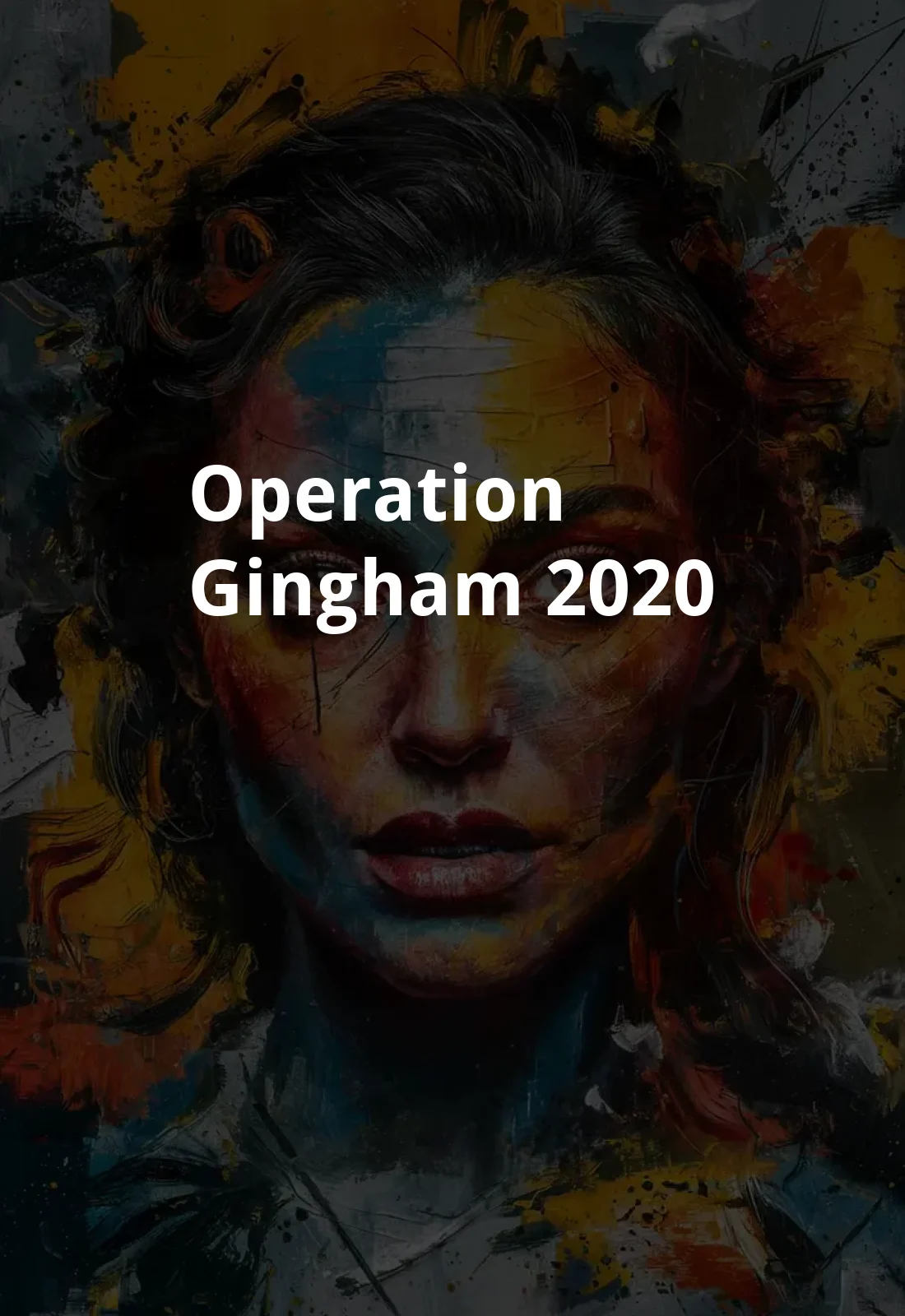 Operation Gingham (2020) Poster