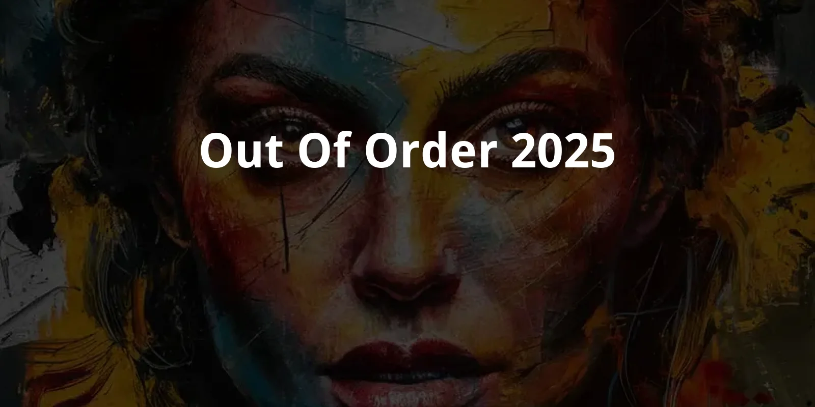 Out of Order! (2025)