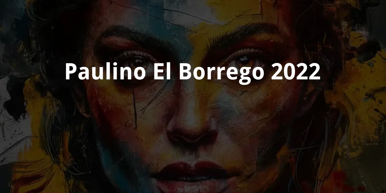 Paulino El Borrego (2022)