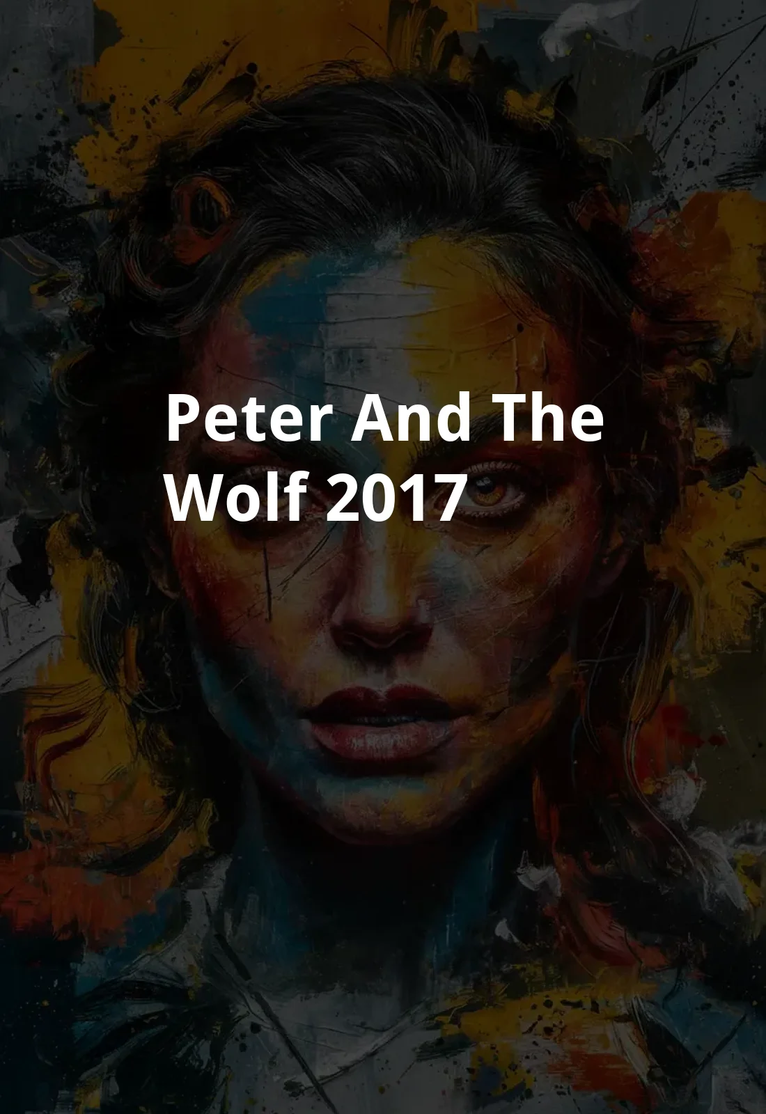 Peter and the Wolf (2017) Poster