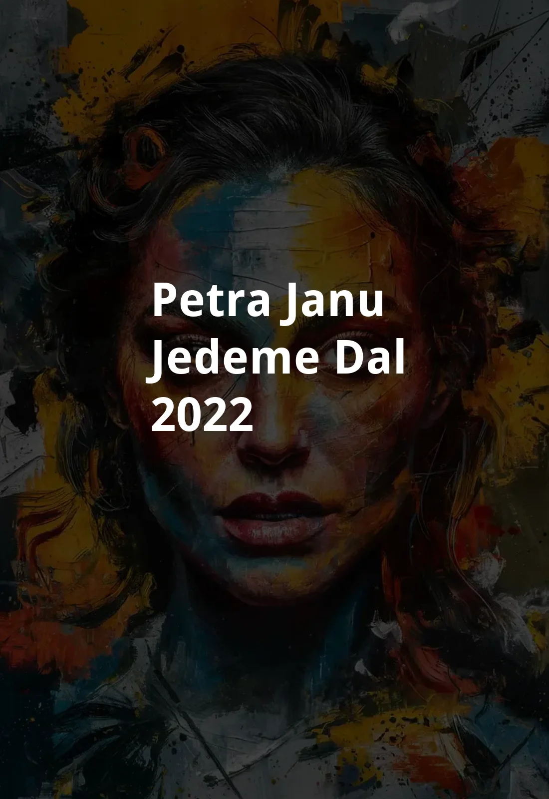 Petra Janu - Jedeme dal (2022) Poster