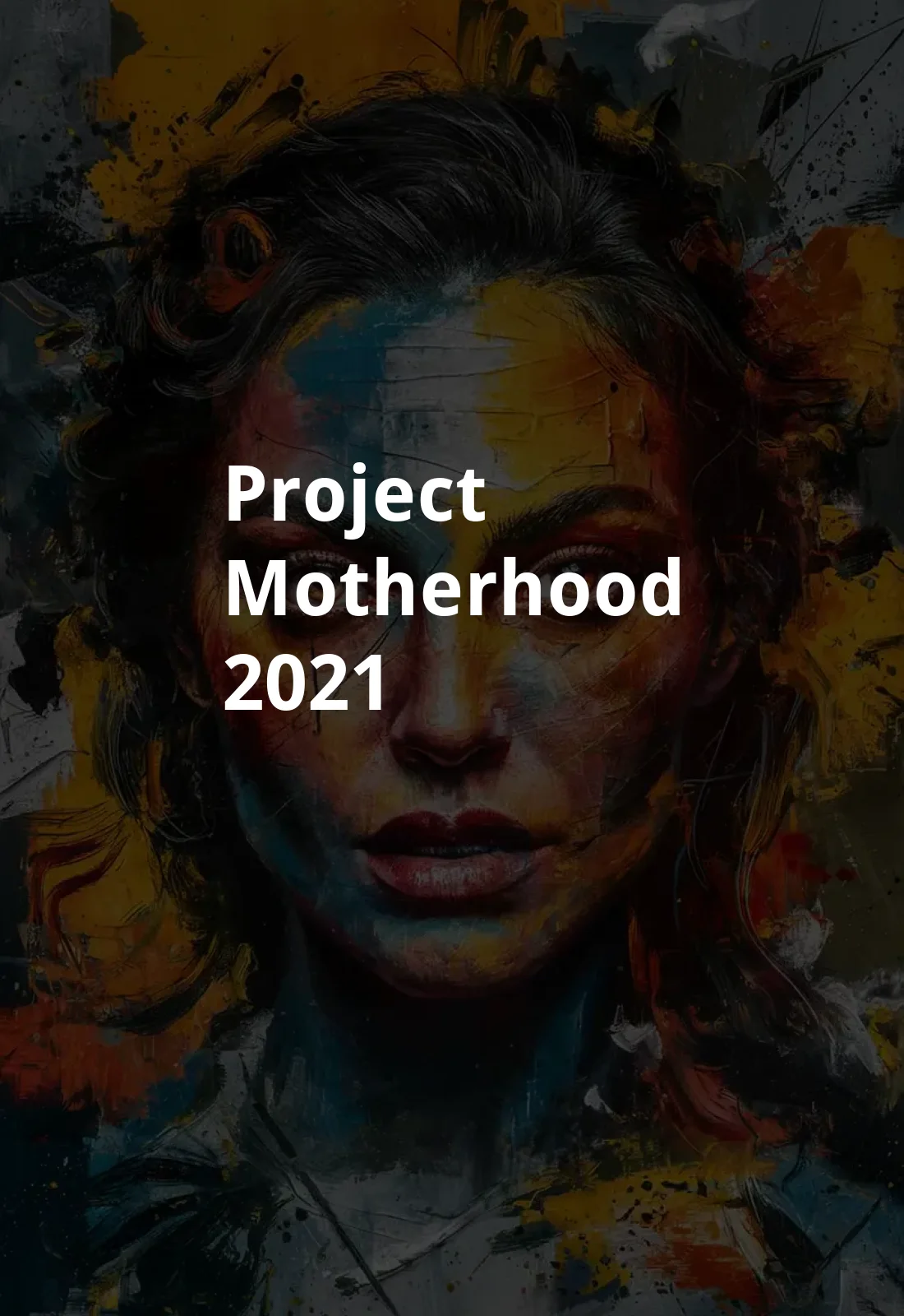 Project Motherhood (2021) Poster