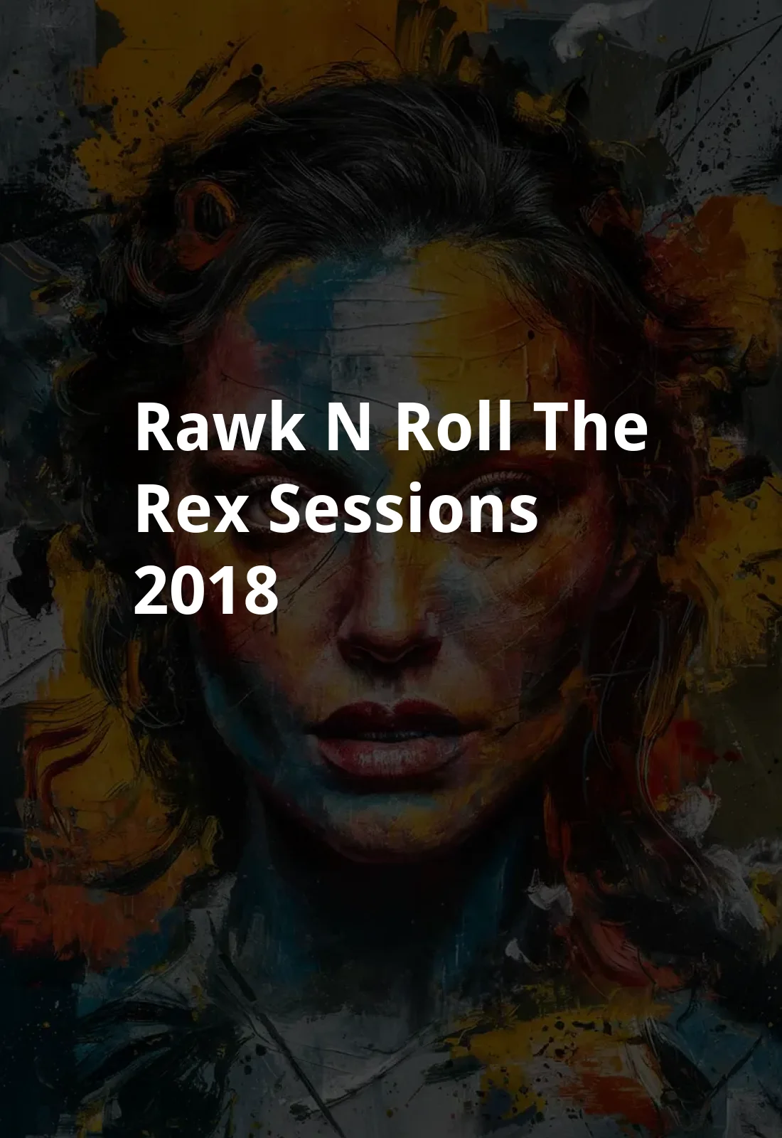 Rawk 'n' Roll: The Rex Sessions (2018) Poster
