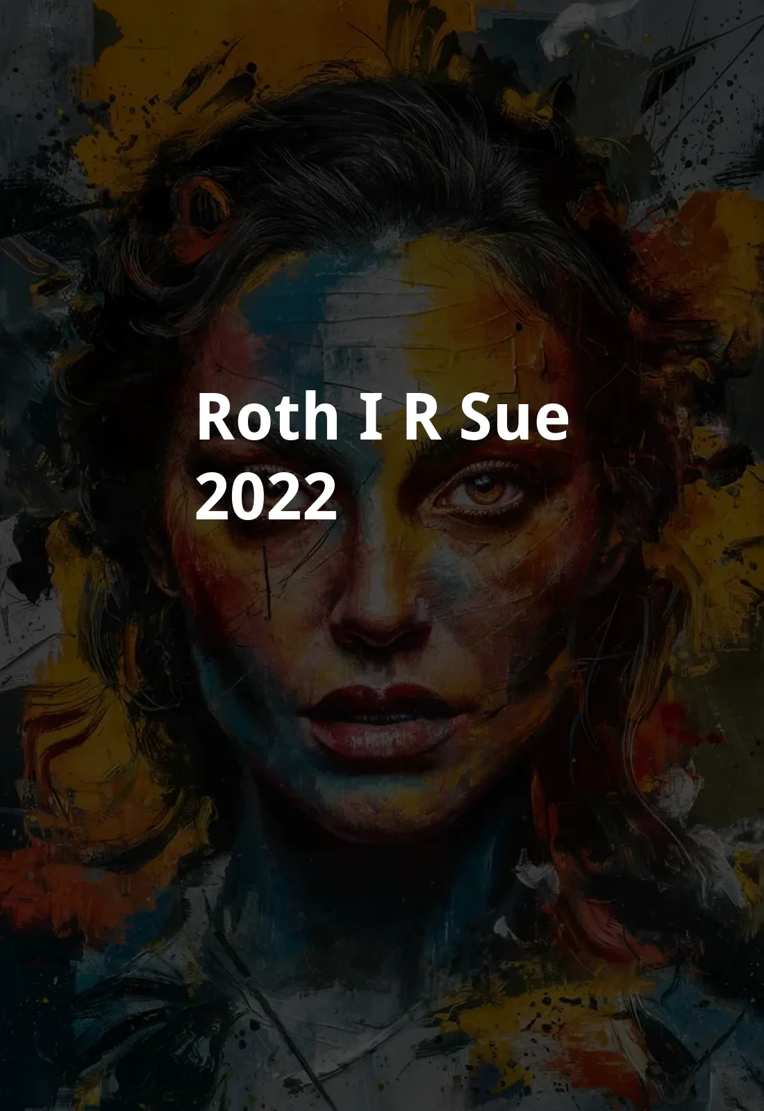 Roth I.R.Sue (2022) Poster