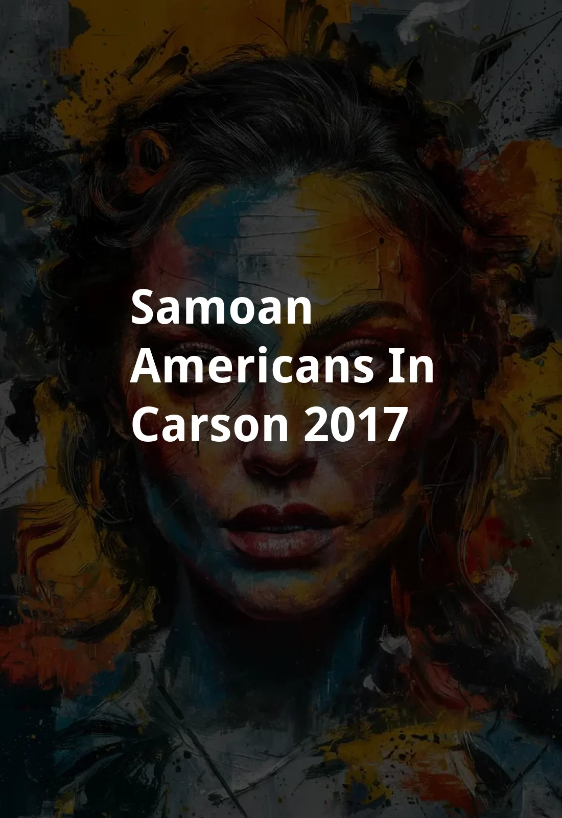 Samoan Americans in Carson (2017) Poster