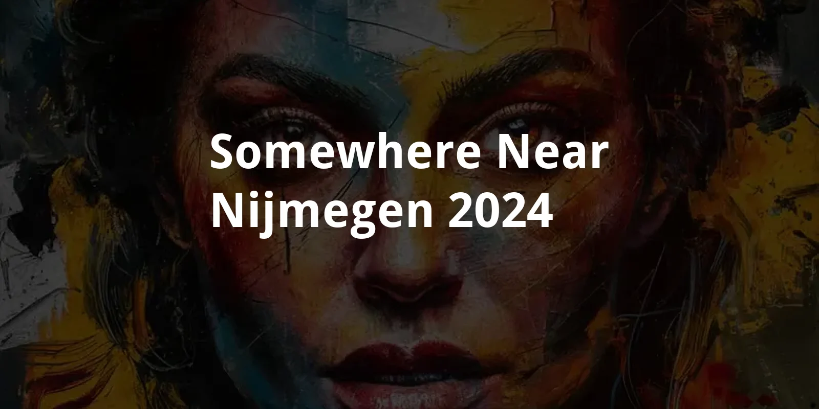 Somewhere near Nijmegen (2024)