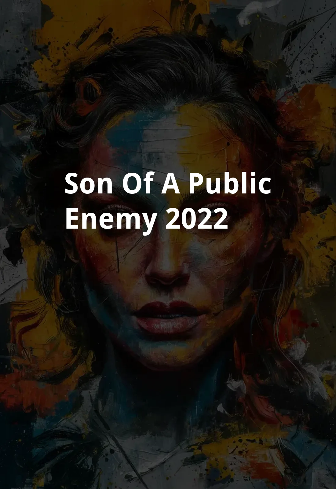 Son of a Public Enemy (2022) Poster