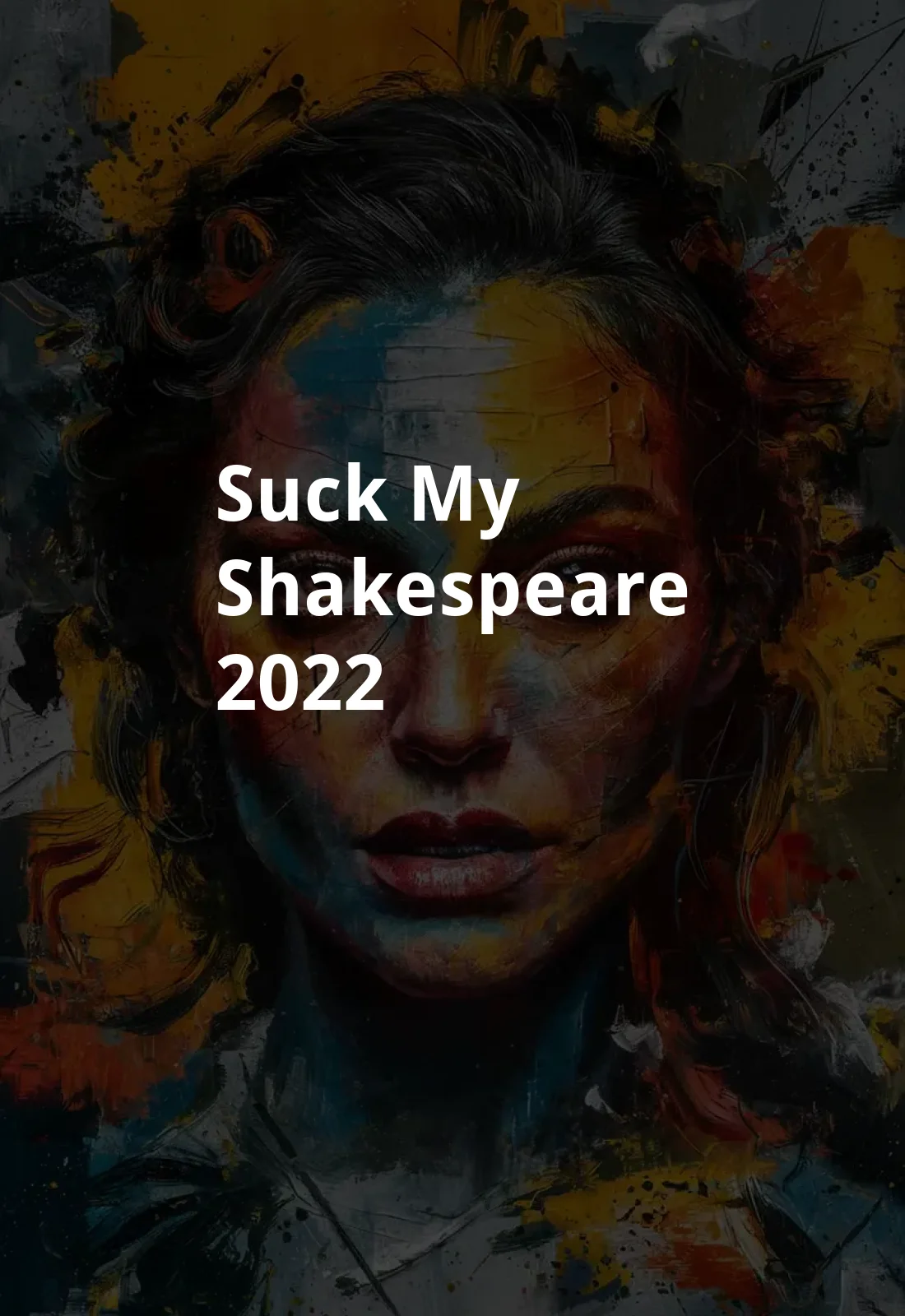 Suck My Shakespeare (2022) Poster