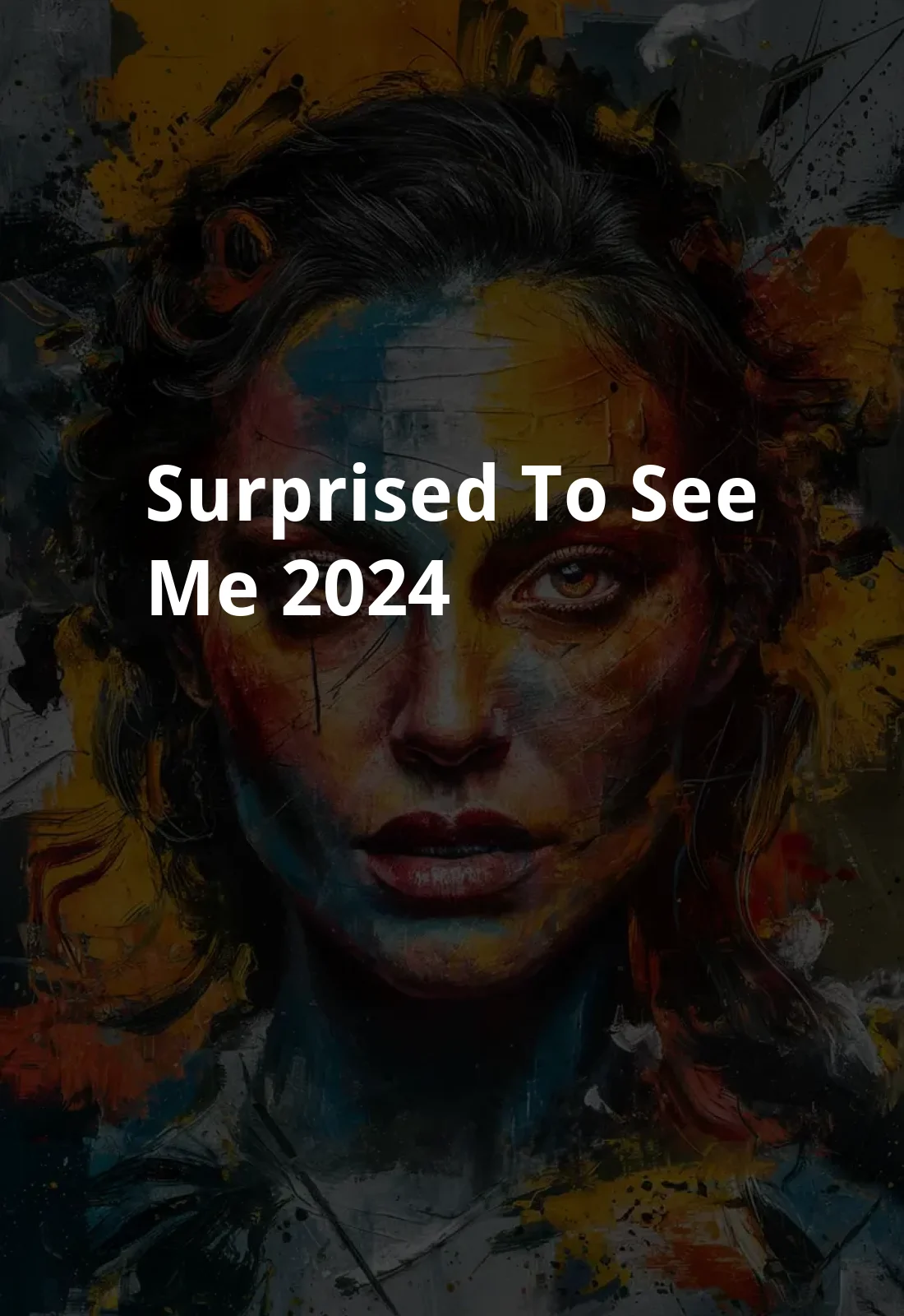Surprised to See Me? (2024) Poster