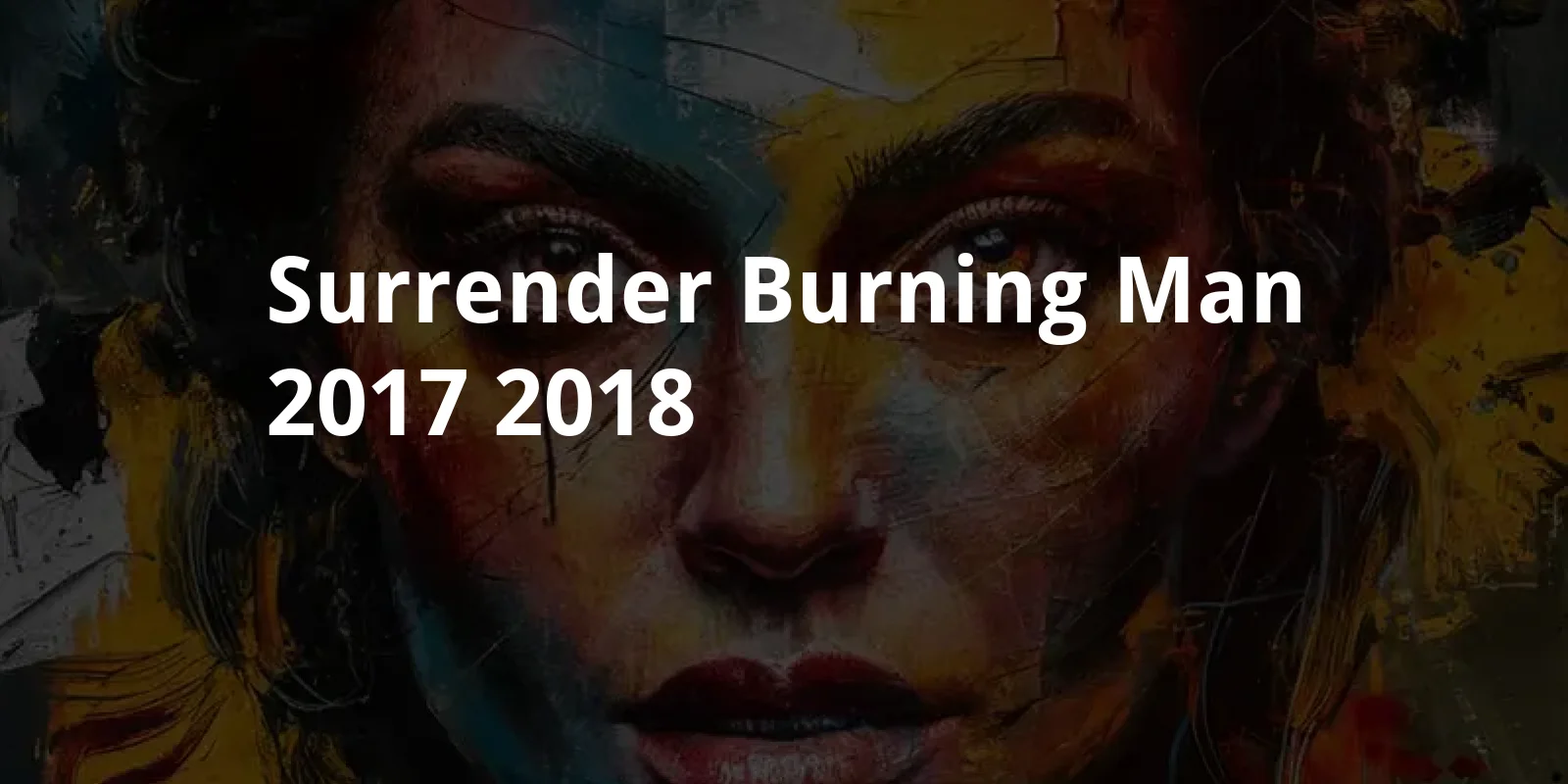 Surrender: Burning Man 2017 (2018)