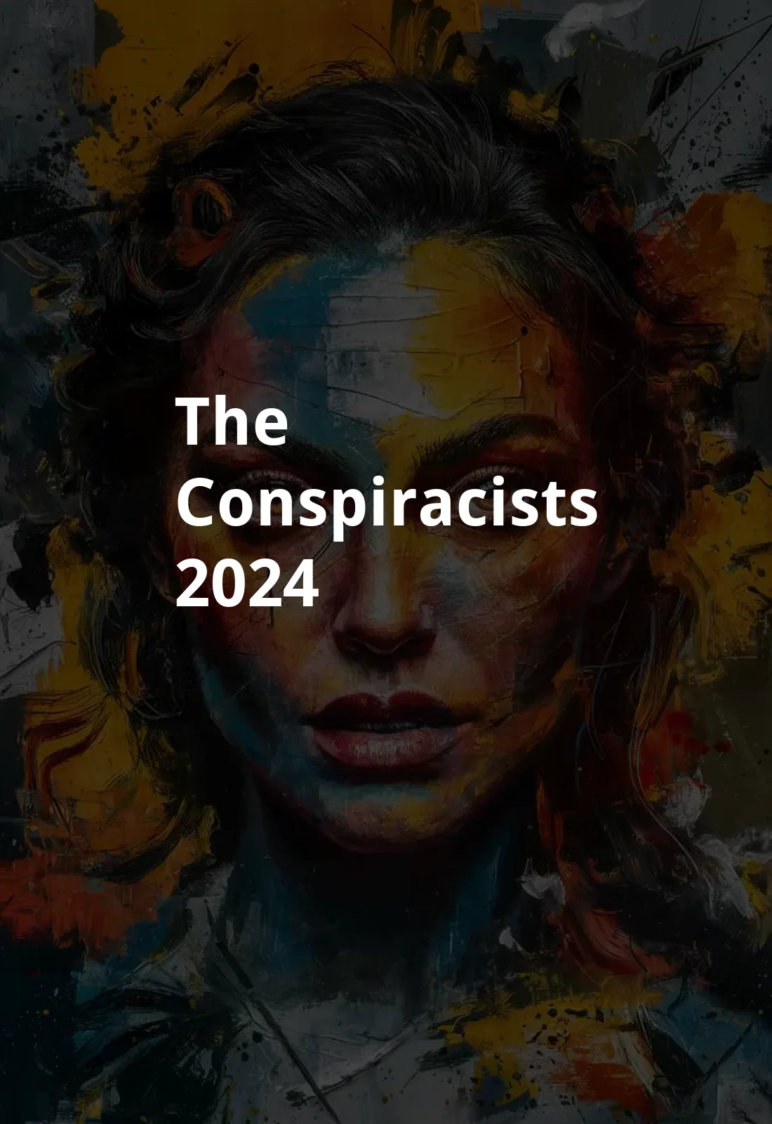 The Conspiracists (2024) Poster