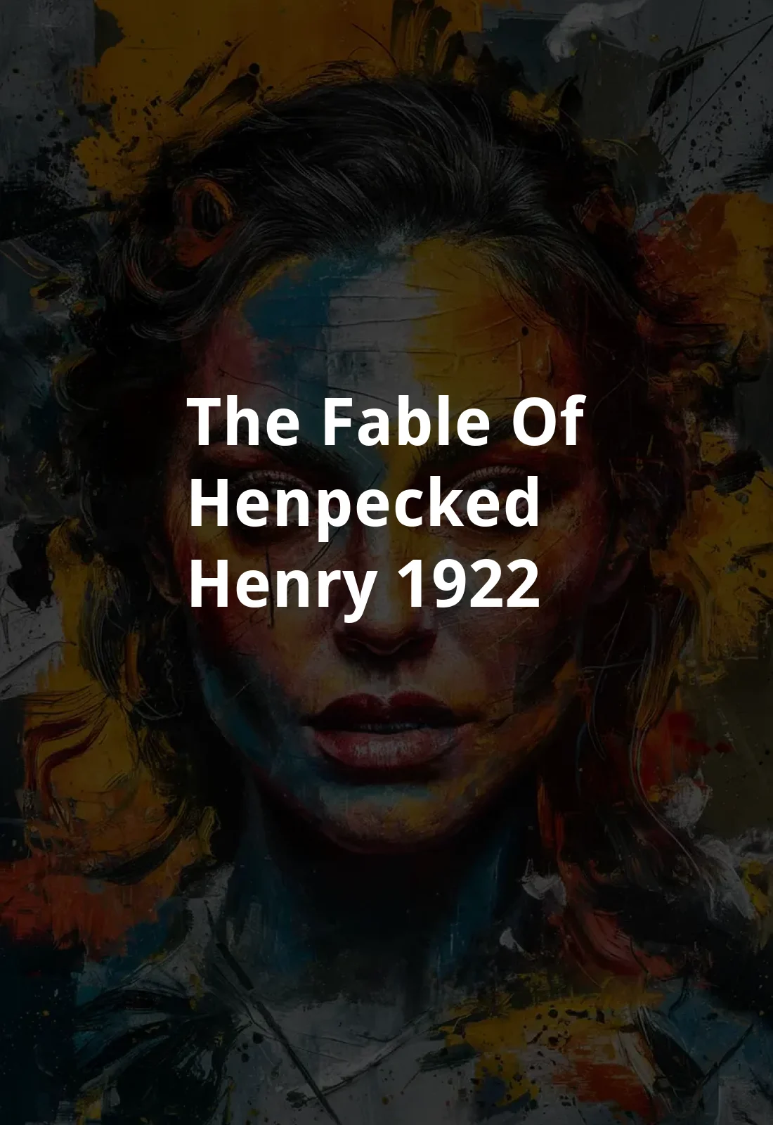 The Fable of Henpecked Henry (1922) Poster