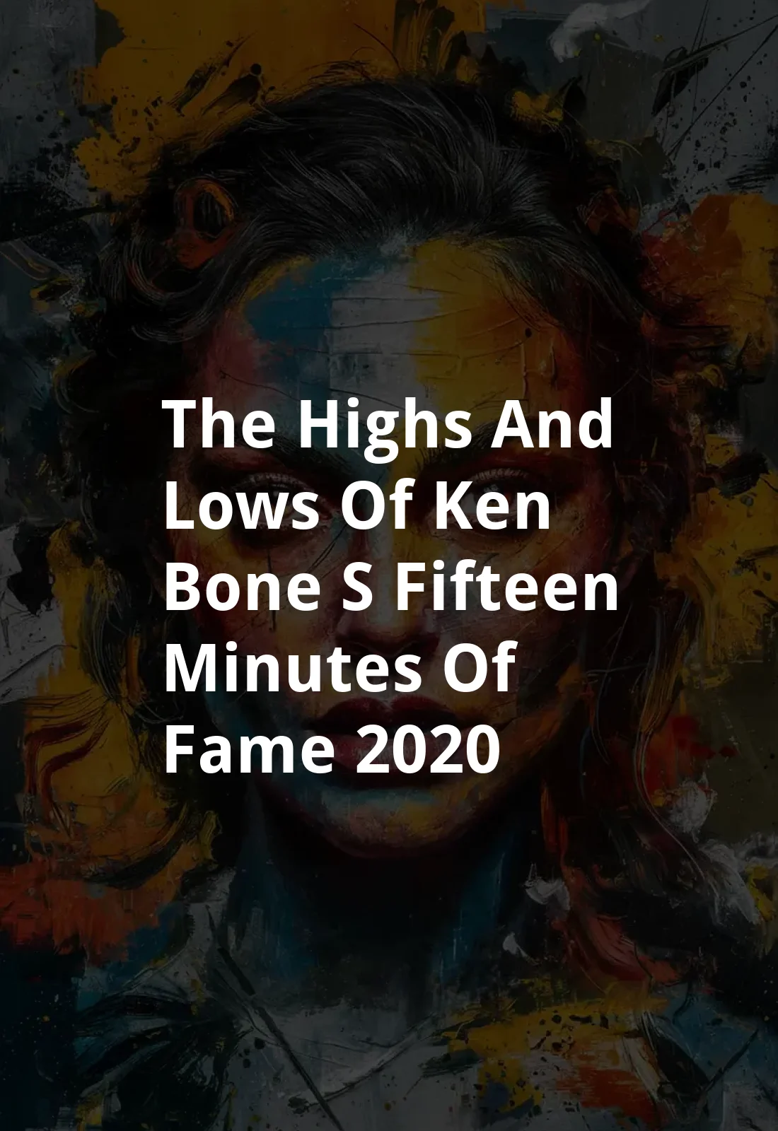 The Highs and Lows of Ken Bone's Fifteen Minutes of Fame (2020) Poster