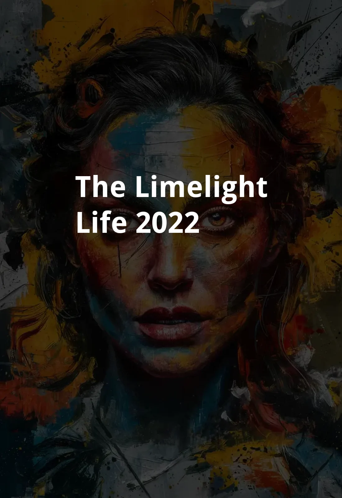 The Limelight Life (2022) Poster