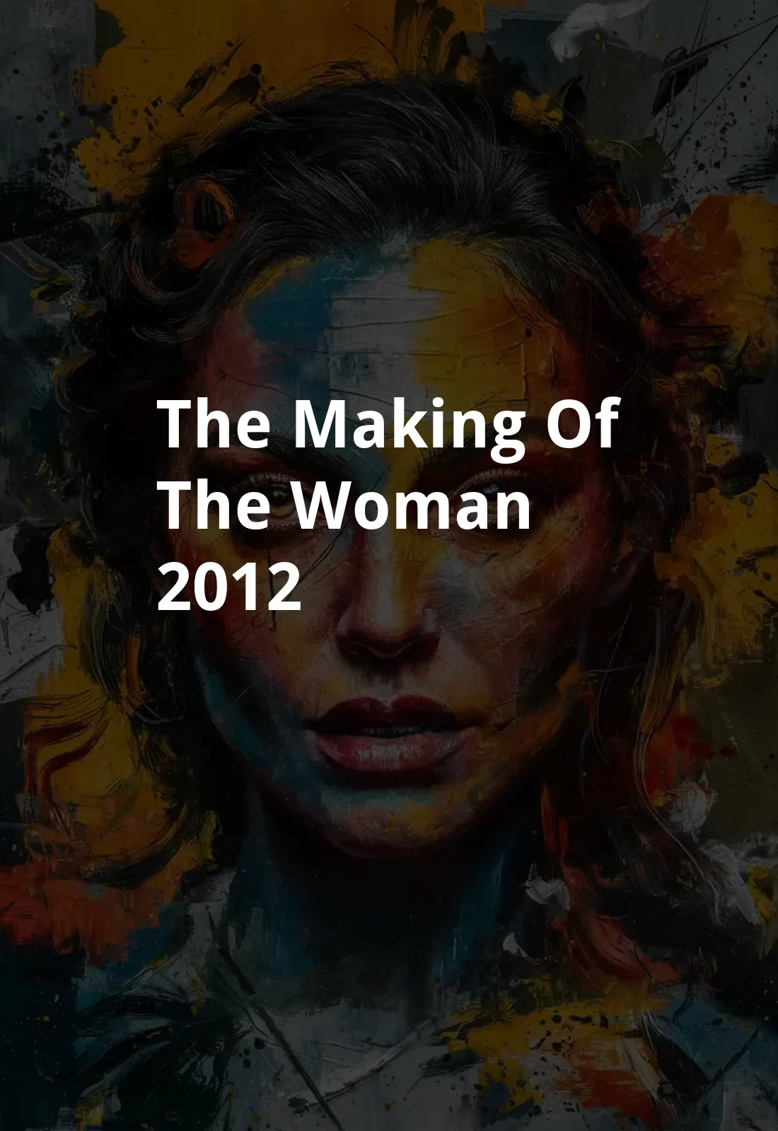 The Making of The Woman (2012) Poster