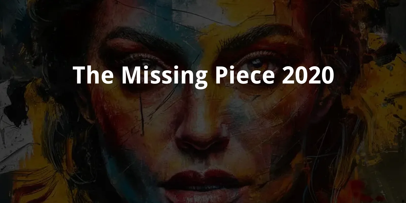 The Missing Piece (2020)