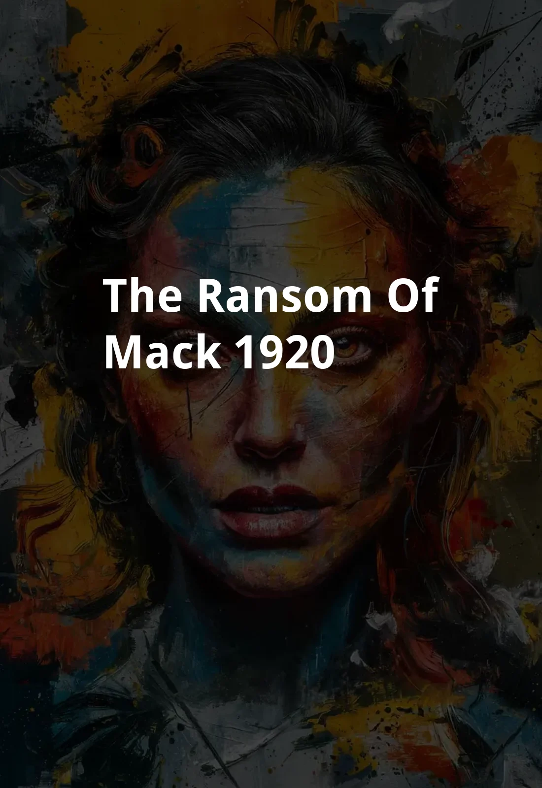 The Ransom of Mack (1920) Poster