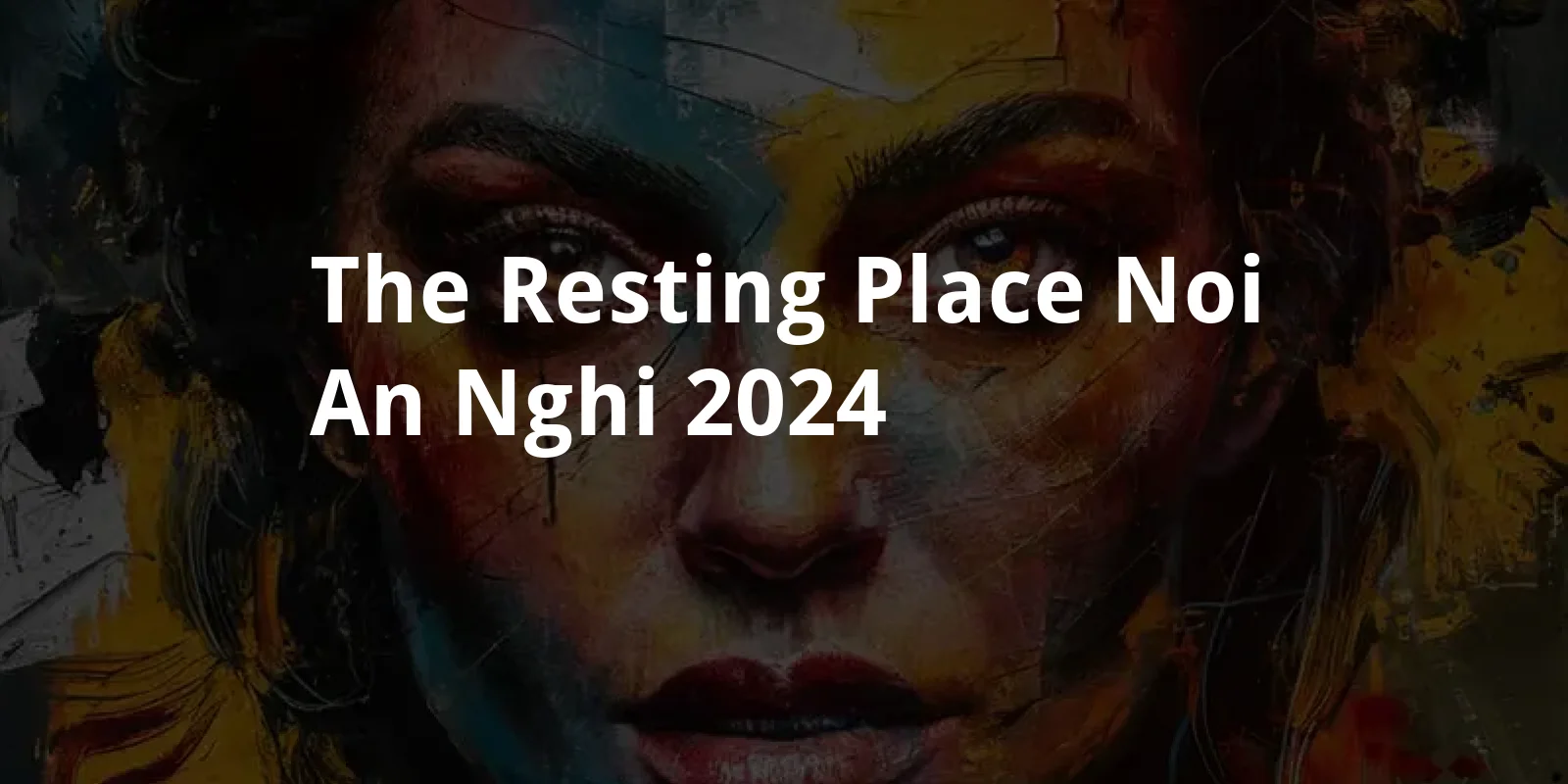 The Resting Place: Noi An Nghi (2024)