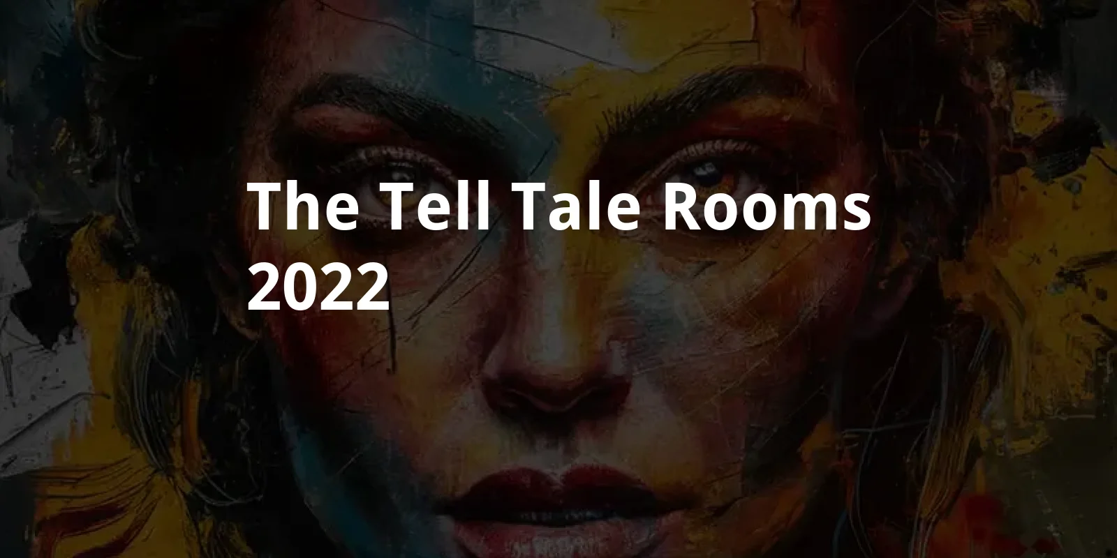 The Tell Tale Rooms (2022)
