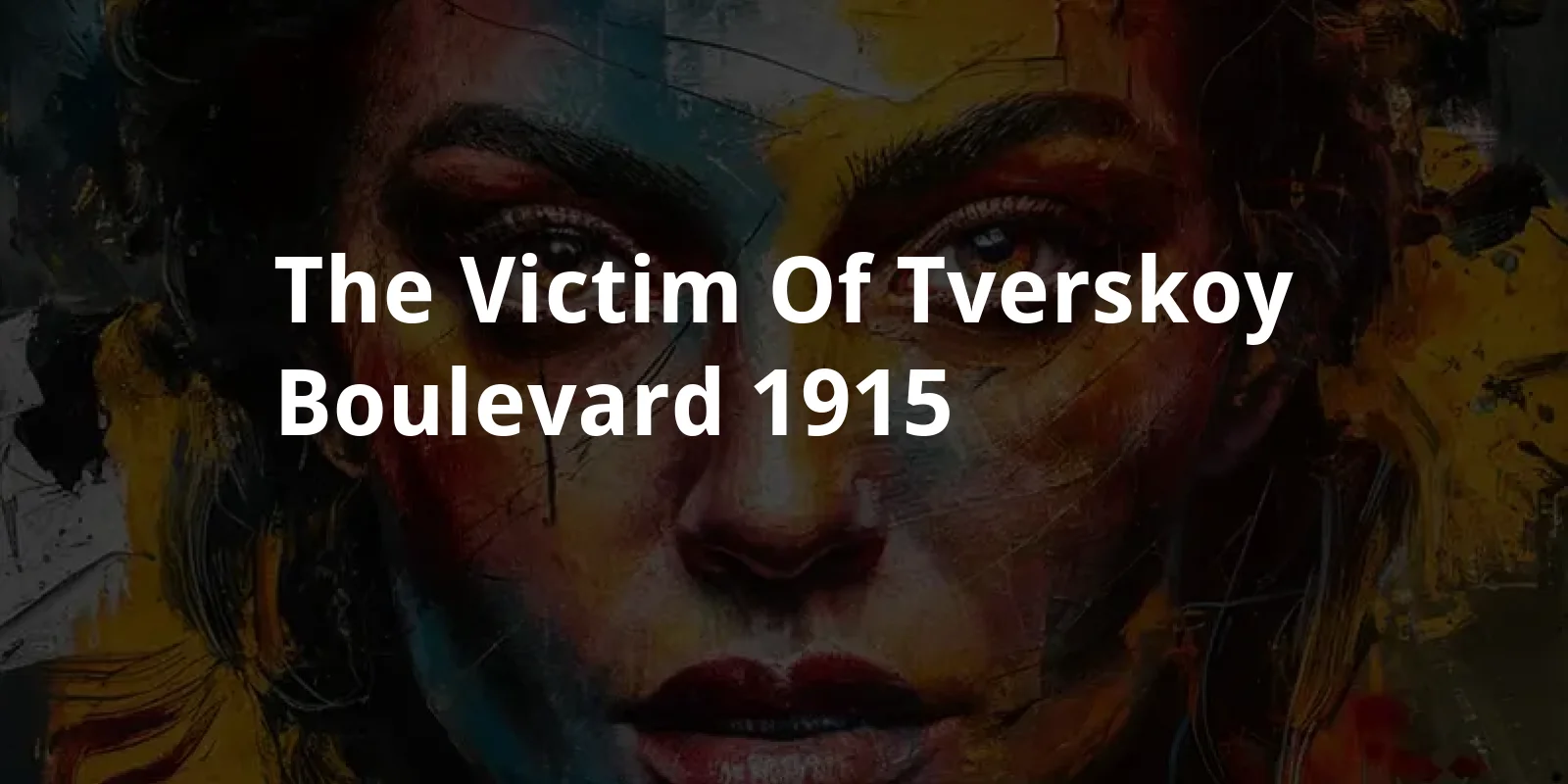 The Victim of Tverskoy Boulevard (1915)