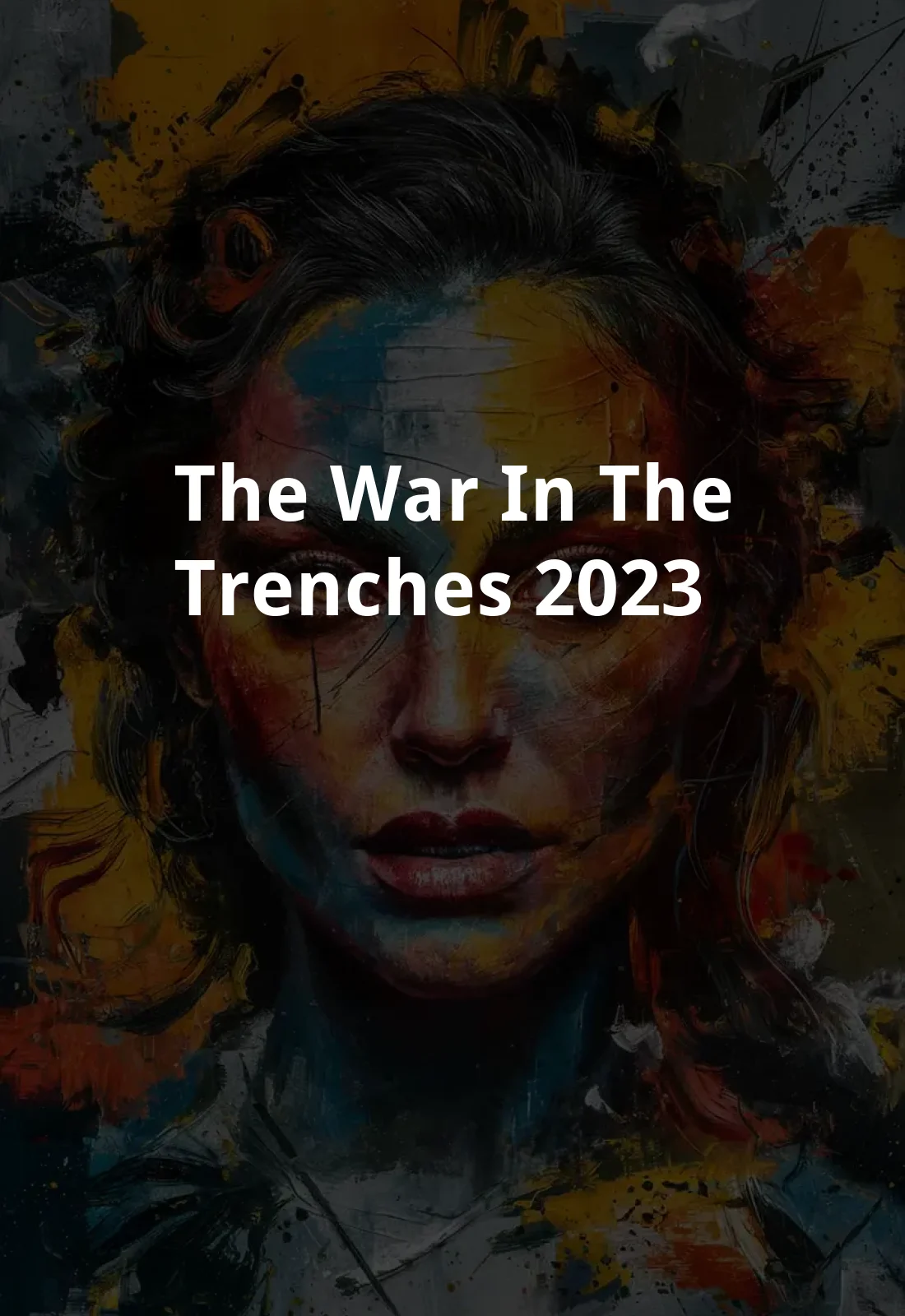 The War in the Trenches (2023) Poster