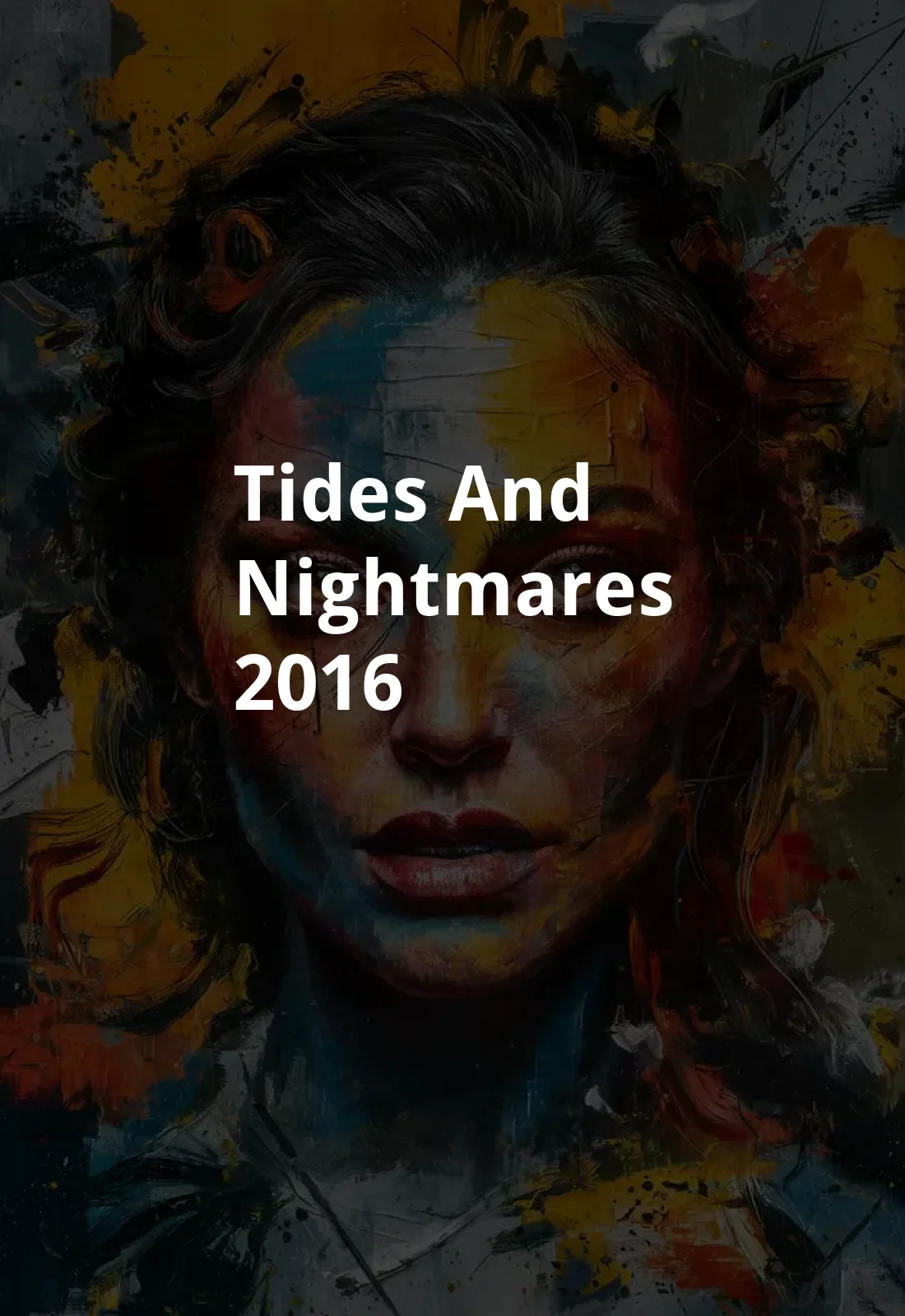Tides and Nightmares (2016) Poster