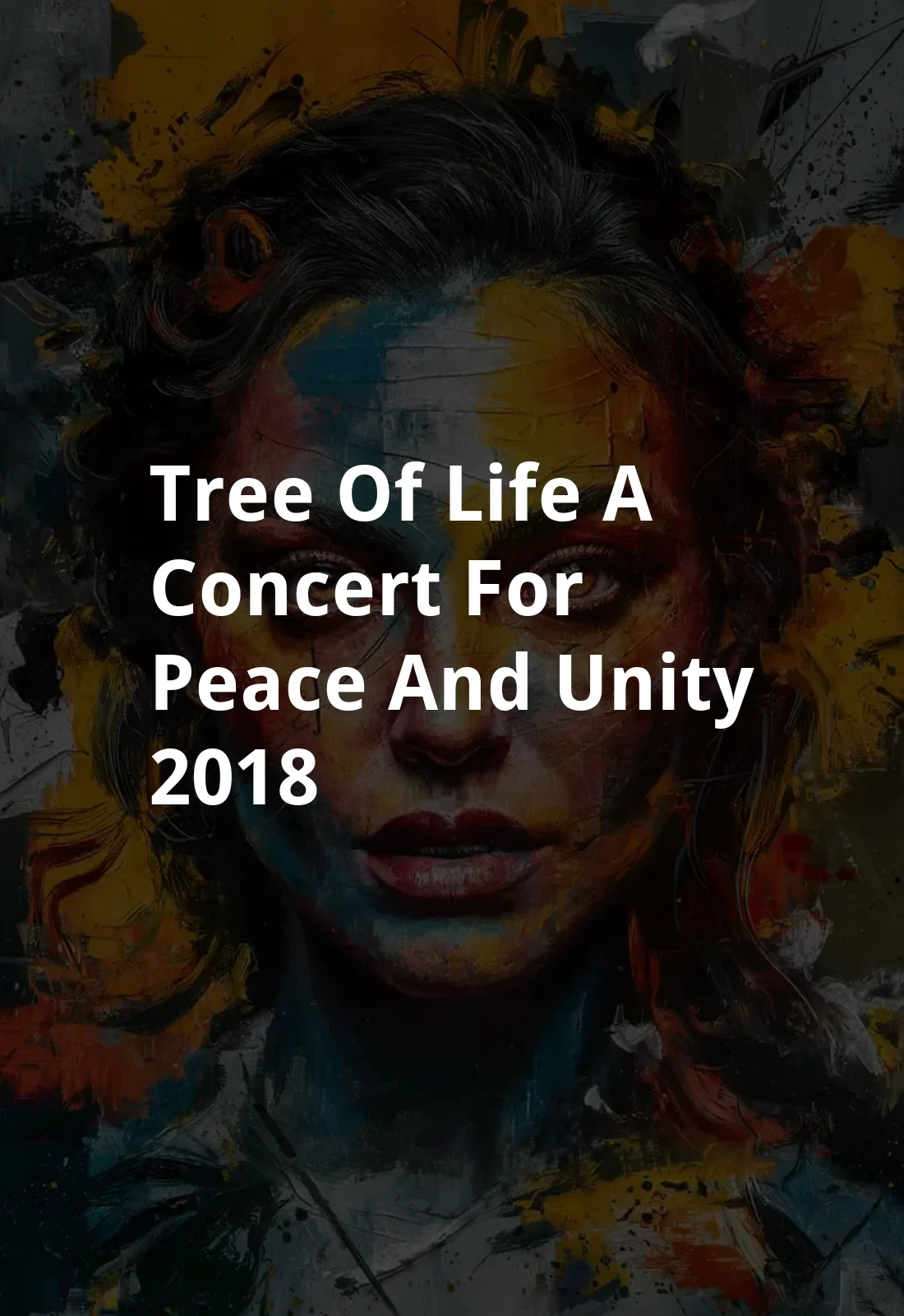 Tree of Life: A Concert for Peace and Unity (2018) Poster