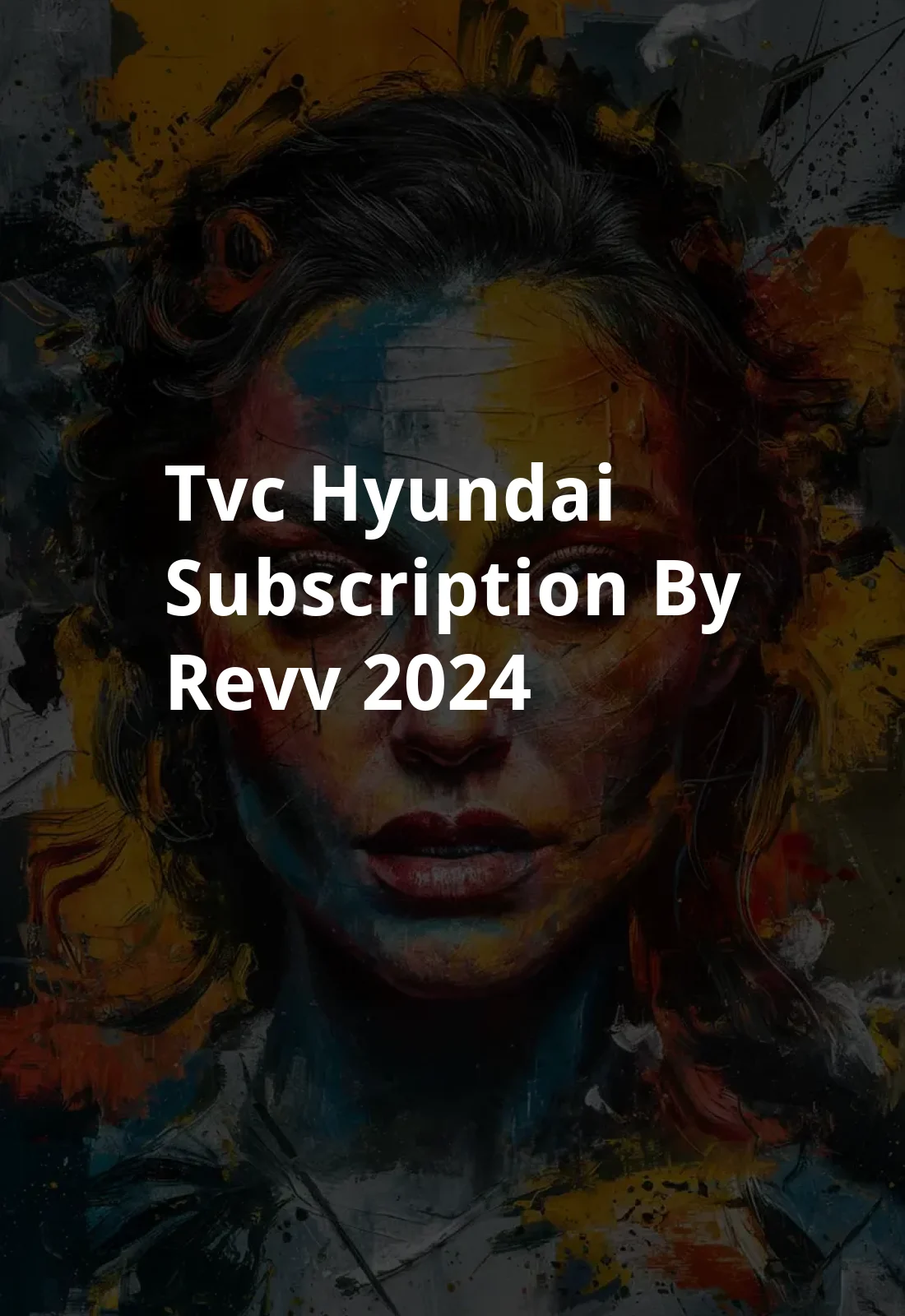 TVC Hyundai Subscription by Revv (2024) Poster