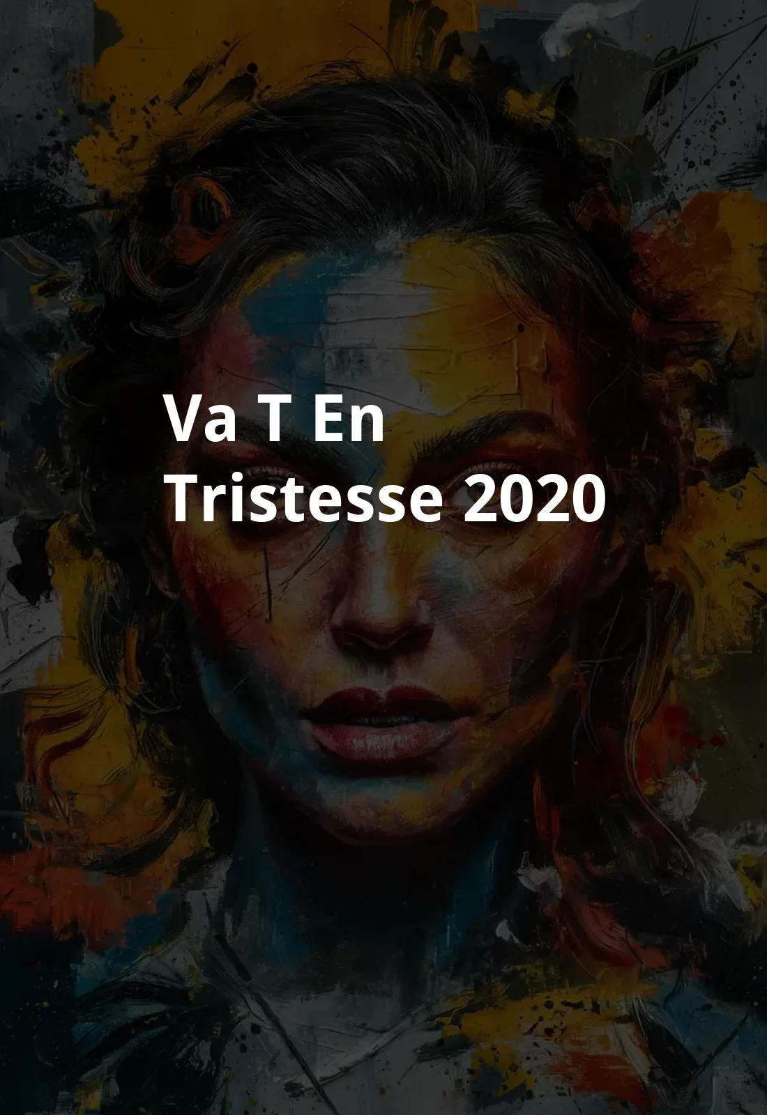 Va-t'en tristesse (2020) Poster