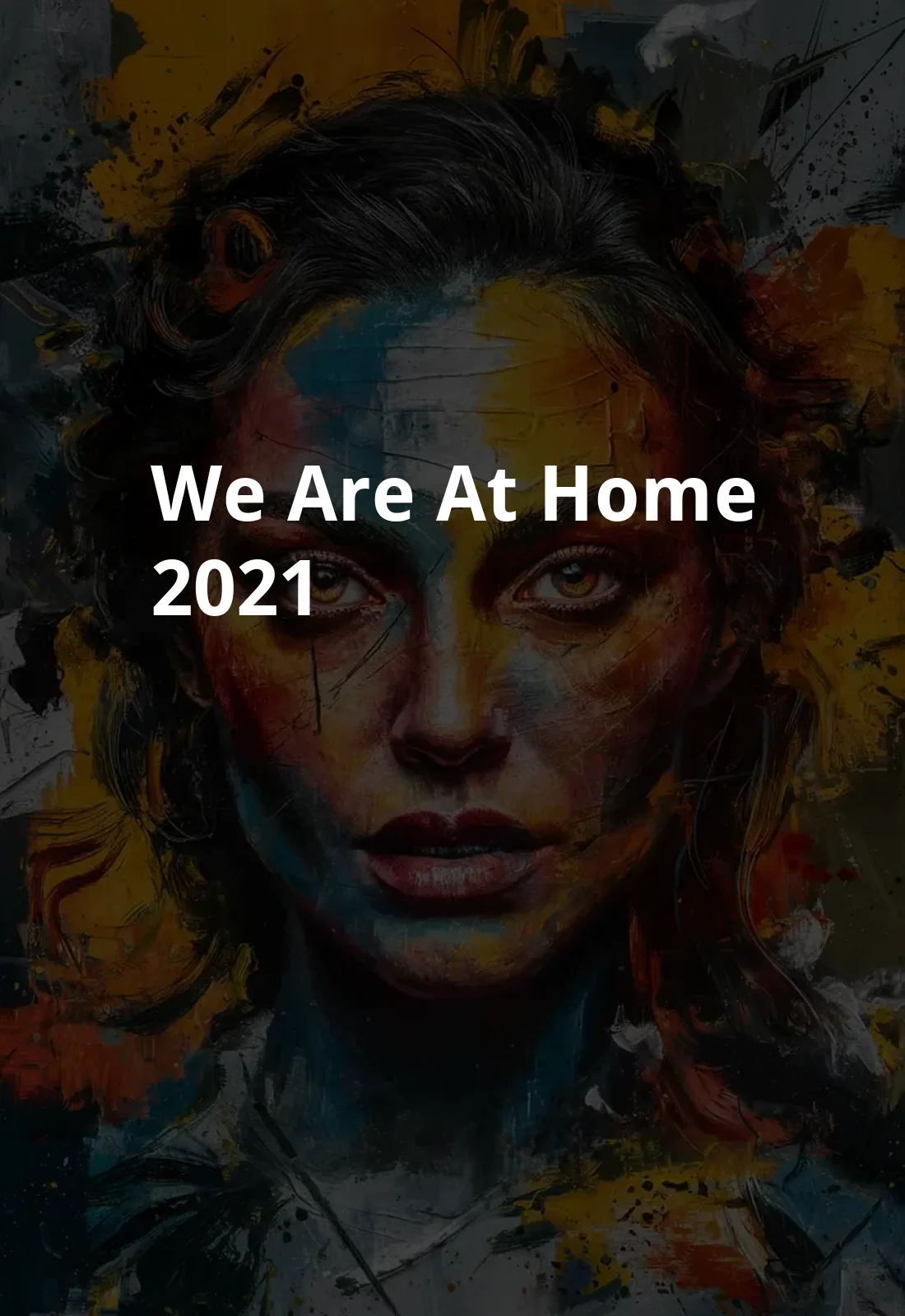 We Are at Home (2021) Poster