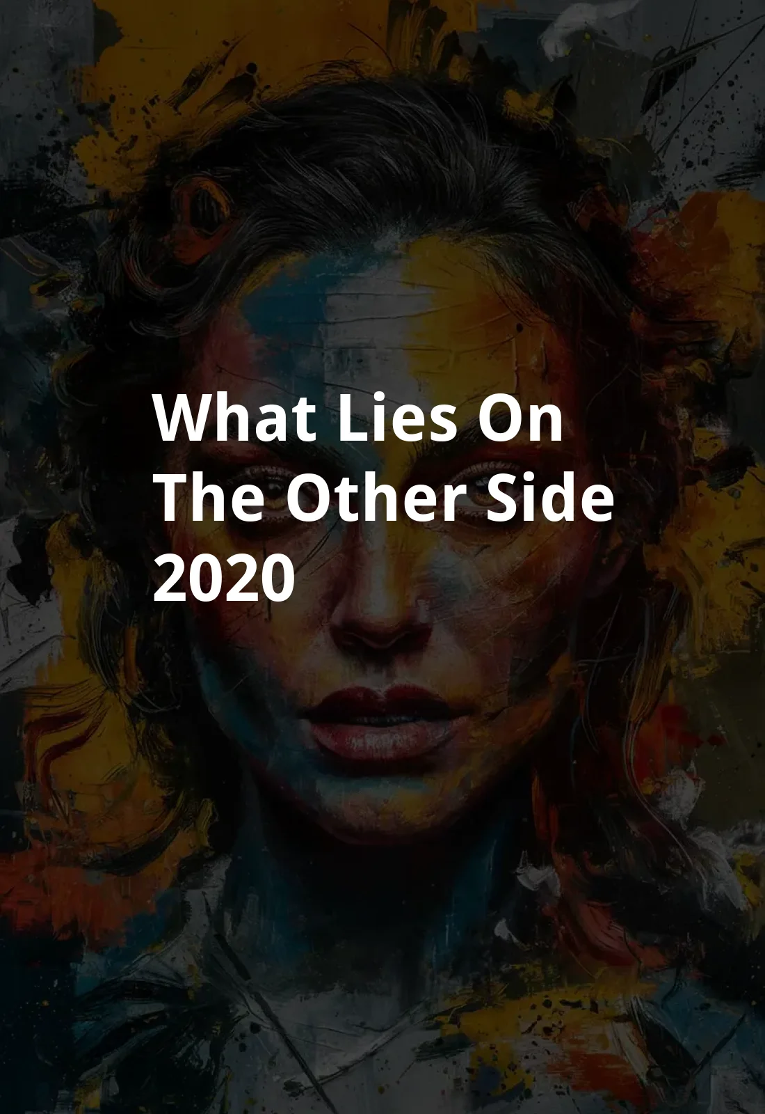 What Lies on the Other Side (2020) Poster