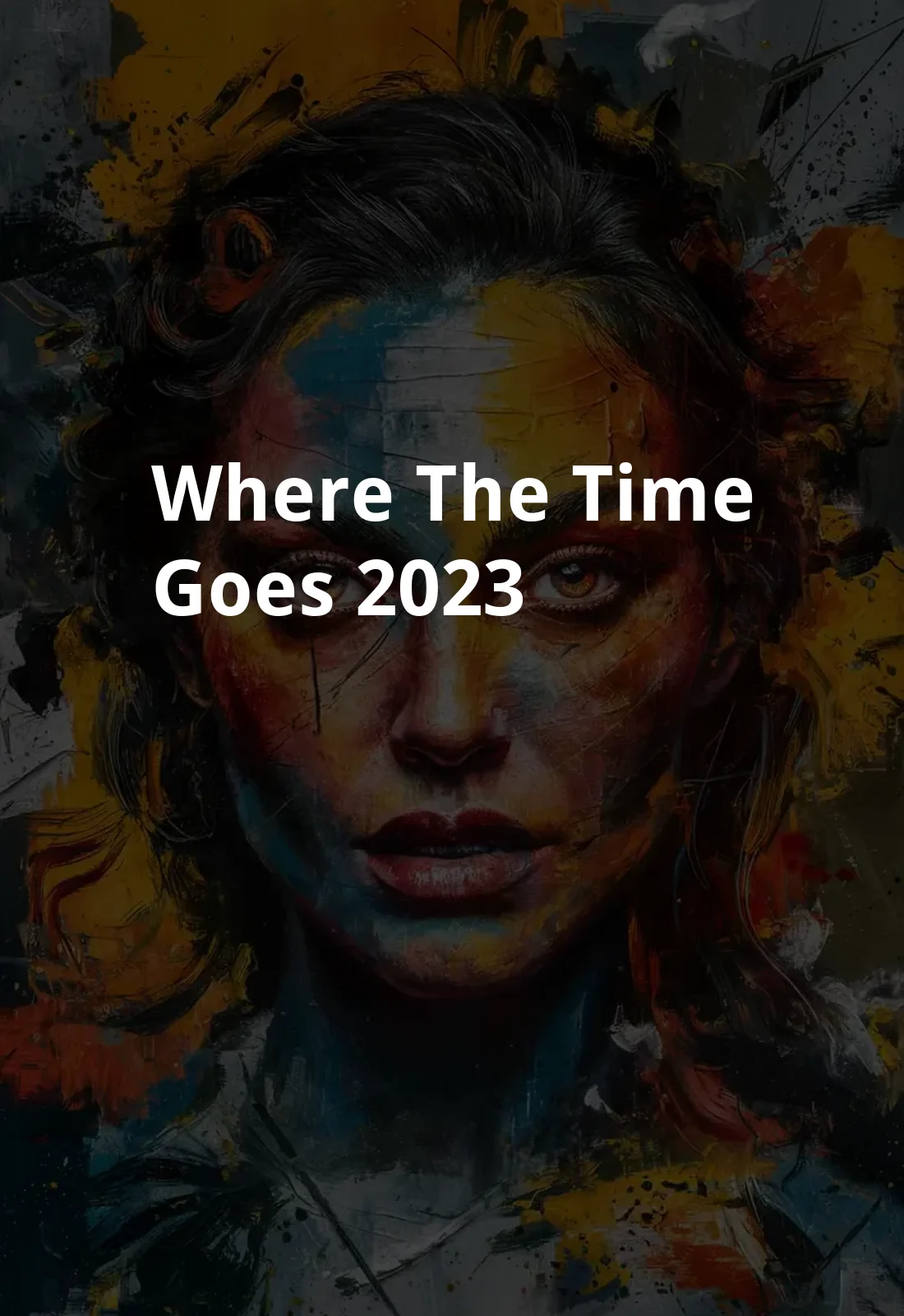 Where the Time Goes (2023) Poster