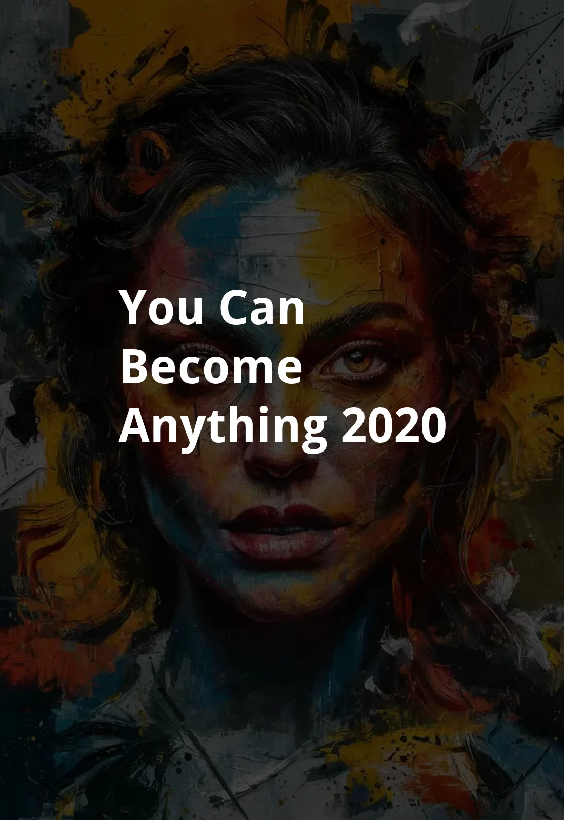 You Can Become Anything (2020) Poster