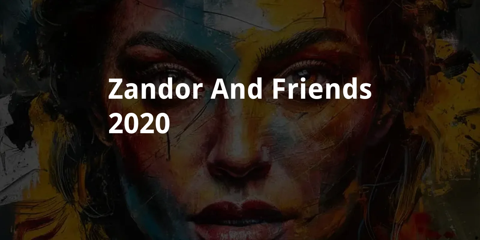 Zandor and Friends (2020)