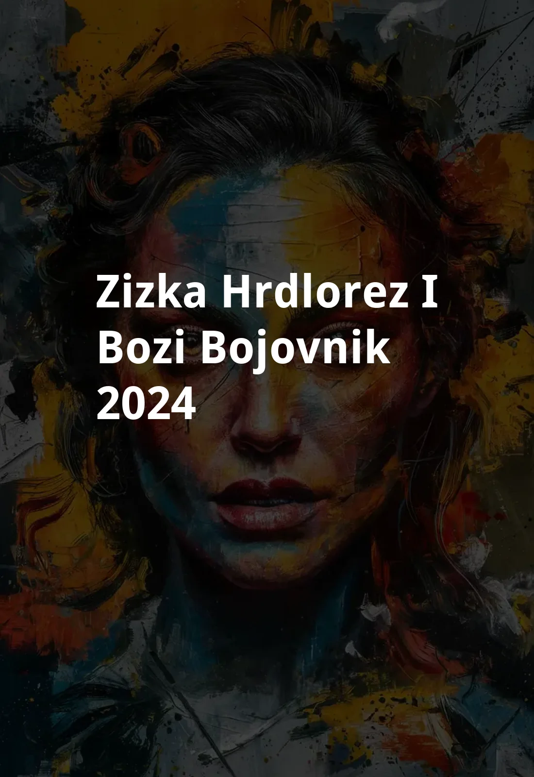 Zizka - hrdlorez i bozi bojovnik (2024) Poster