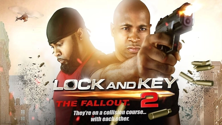 Lock And Key 2: The Fallout (2018)