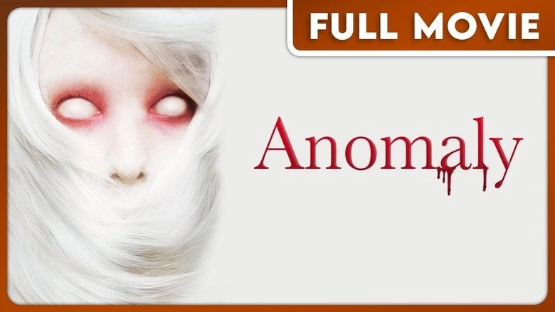 Anomaly (2016)