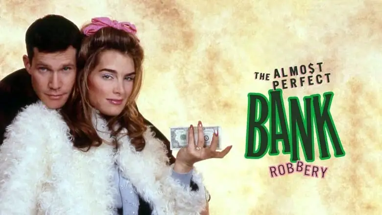 The Almost Perfect Bank Robbery (1999)