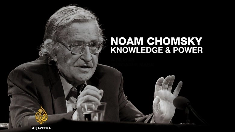 Noam Chomsky: Knowledge and Power (2015)