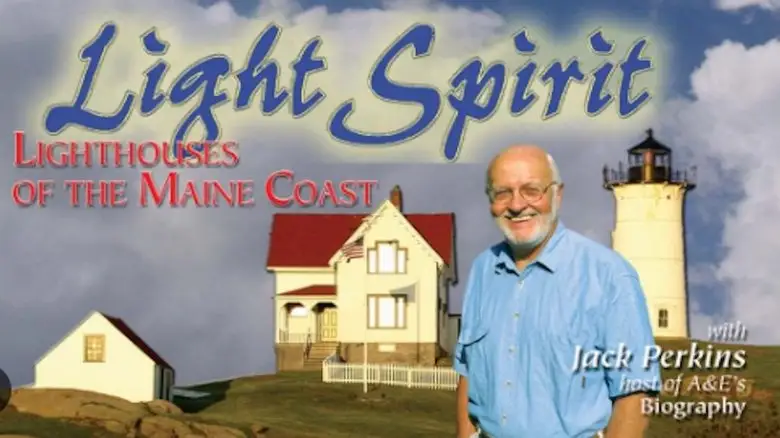 Light Spirit: Lighthouses Of The Maine Coast (1997)