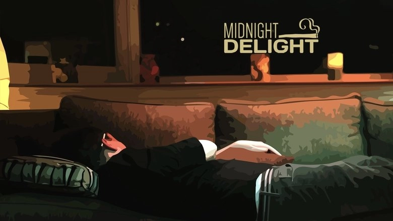 Midnight Delight (2016)