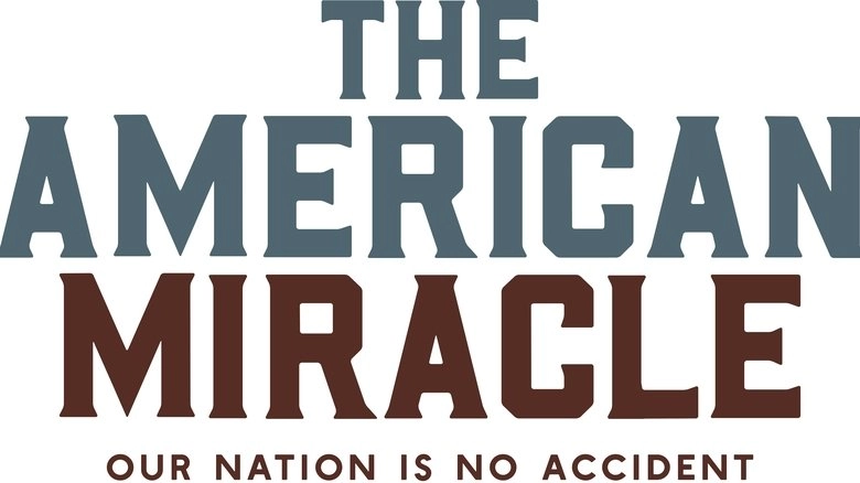 The American Miracle (2025)