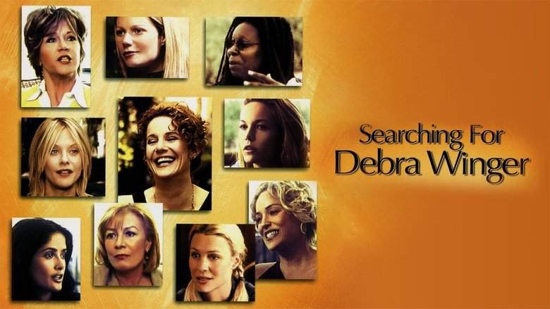 Searching For Debra Winger (2002)