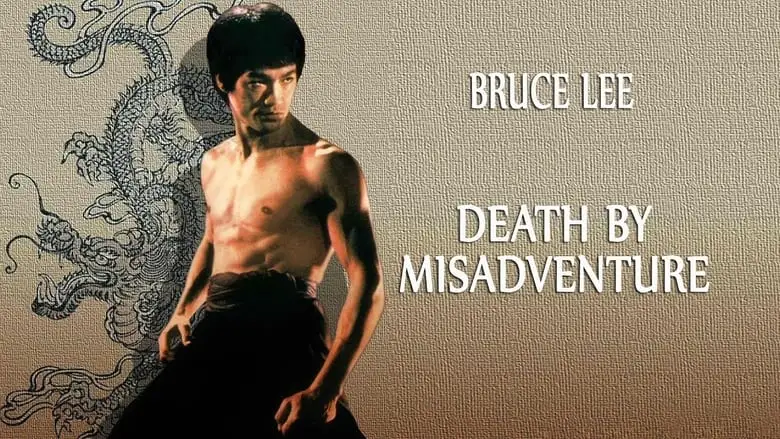 Death By Misadventure: The Mysterious Life Of Bruce Lee (1993)