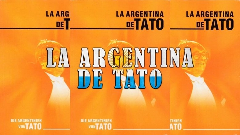 La Argentina De Tato (1999)